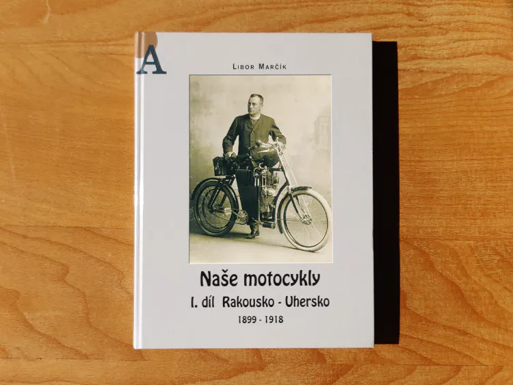 Naše motocykly, I. díl