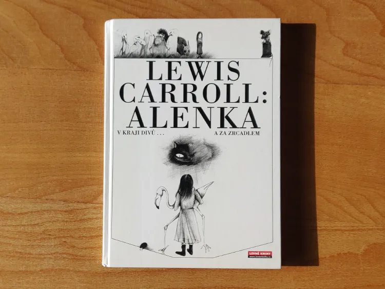 Alenka v kraji divů a za zrcadlem