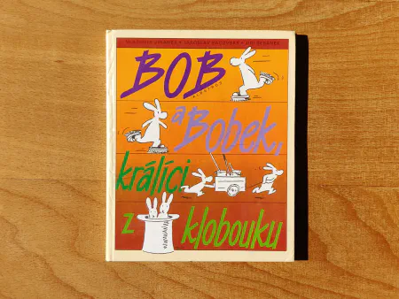 Bob a Bobek, králící z klobouku
