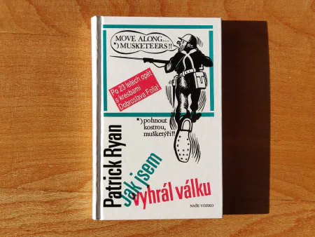 Jak jsem vyhrál válku