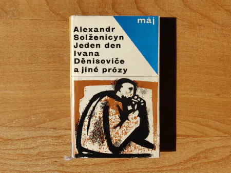 Jeden den Ivana Děnisoviče a jiné prózy