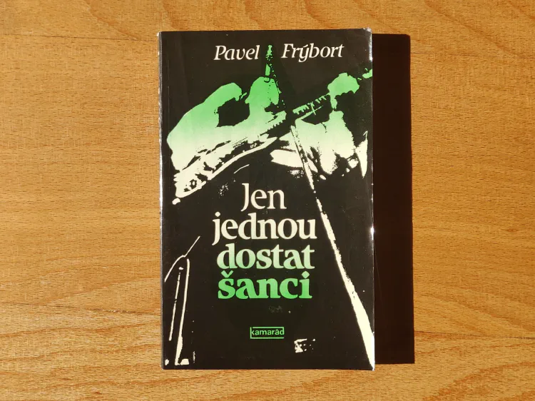 Jen jednou dostat šanci