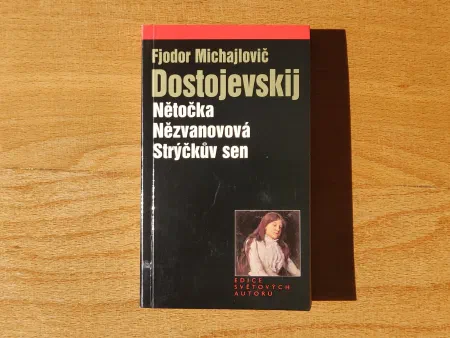 Nětočka Nězvanovová. Strýčkův sen 